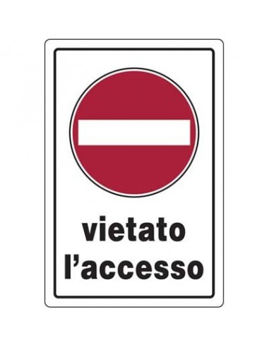 TARGA SEGNALETICA VIETATO ACCESSO