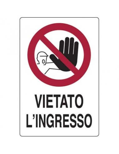 TARGA SEGNALETICA VIETATO INGRESSO