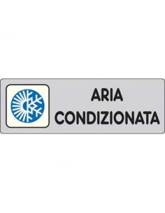 TARGA SEGNALETICA ADESIVA ARIA CONDIZIONATA