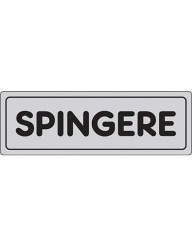 TARGA SEGNALETICA ADESIVA SPINGERE